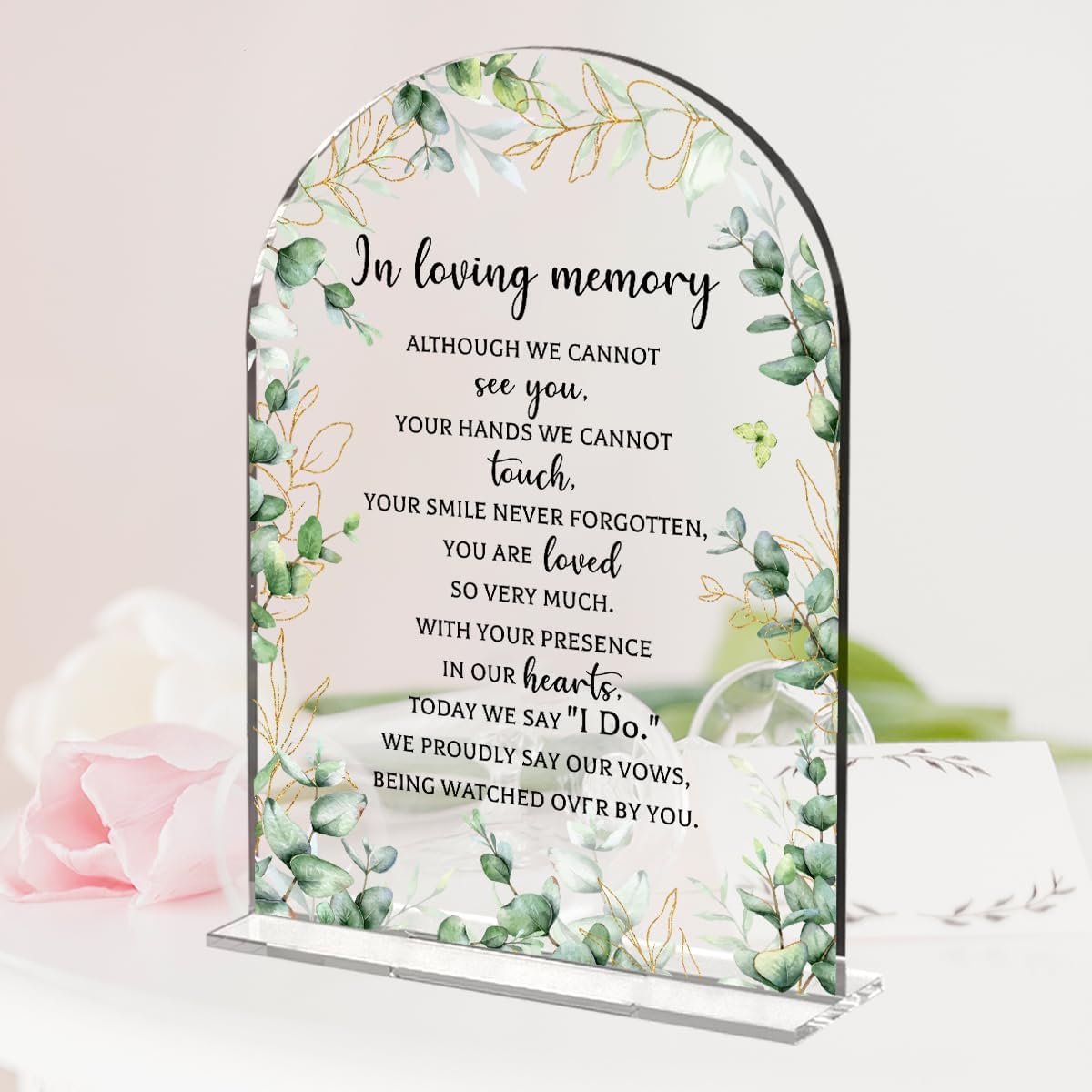 Wedding Sign Decor, In Loving Memory Wedding Sign, 5x7 Inch Arch Acrylic, Weddings Sign for Reception & Event, Bridal Shower Decorations, Wedding Table Sign Accessories for Anniversary Party(Foliage)