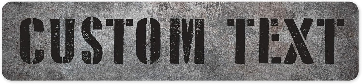 Custom Sign, Custom Street Sign, 11 Font Colors, 13 Font Styles, 4 Hole Options, 22 Sizes, 4x18 Inches, Rust Free DiBound, Fade Resistant, Made in USA by My Sign Center (Grunge Metal)