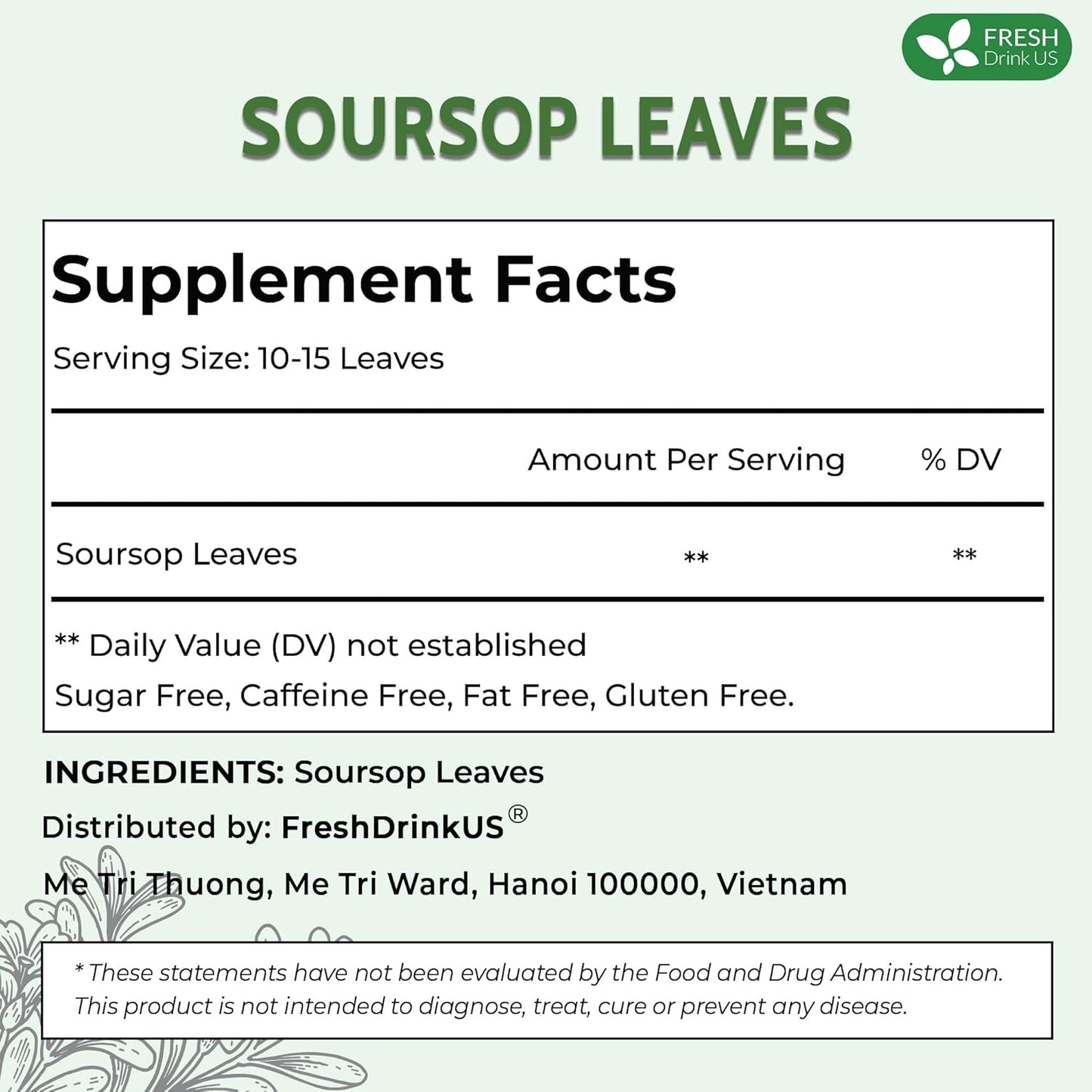 FreshDrinkUS, 120+ Premium Soursop Graviola Dried Leaves Tea, 40 Cups, 120-130 Natural Leaves, Whole Leaves, Wildcrafted, Graviola, Hoja Guanabana, Soursop Loose Leaf Herbal Tea, No Gluten, Vegan