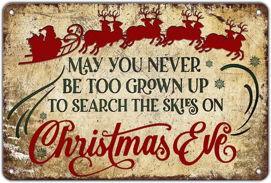 Christmas Signs Vintage Metal Tin, May You Never to Too Grown Up to Search The Skies Christmas Eve 8x12 Inch Rustic Wall Art for Festive Home Decor and Holiday Gifts