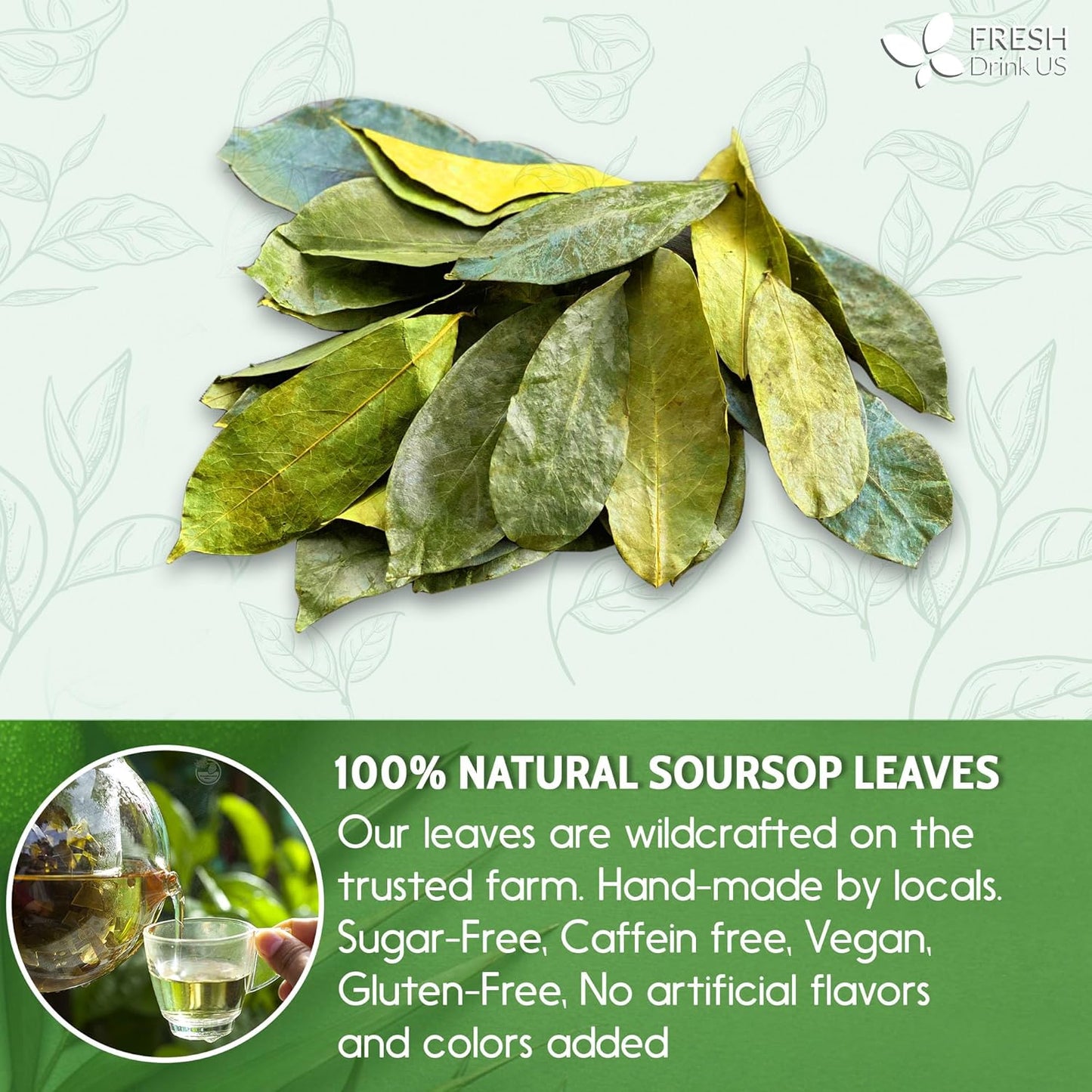 FreshDrinkUS, 120+ Premium Soursop Graviola Dried Leaves Tea, 40 Cups, 120-130 Natural Leaves, Whole Leaves, Wildcrafted, Graviola, Hoja Guanabana, Soursop Loose Leaf Herbal Tea, No Gluten, Vegan