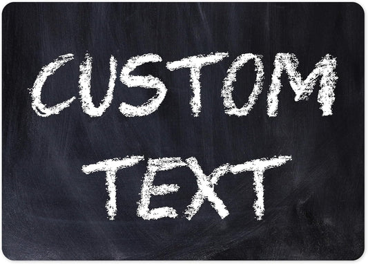 Custom Sign, Custom Street Sign, 11 Font Colors, 13 Font Styles, 4 Hole Options, 22 Sizes, 10x14 Inches, Rust Free DiBound, Fade Resistant, Made in USA by My Sign Center (Chalkboard Black)