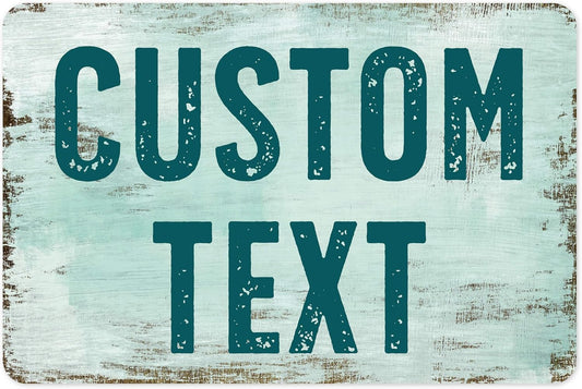 Custom Sign, Custom Street Sign, 11 Font Colors, 13 Font Styles, 4 Hole Options, 22 Sizes, 12x18 Inches, Rust Free DiBound, Fade Resistant, Made in USA by My Sign Center (Shabby Chic)