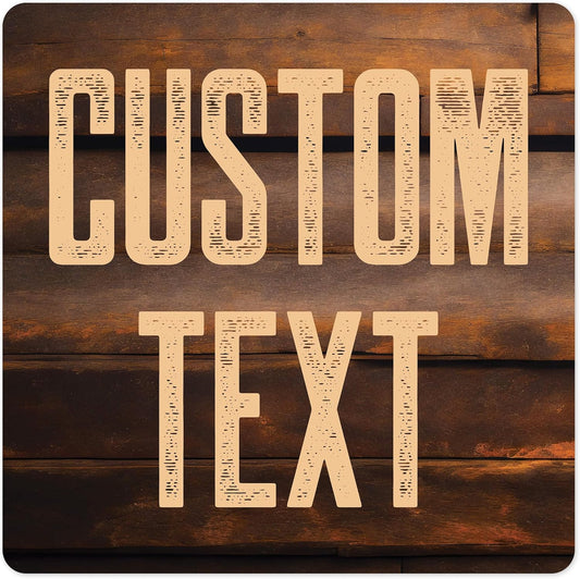 Custom Sign, Custom Street Sign, 11 Font Colors, 13 Font Styles, 4 Hole Options, 22 Sizes, 12x12 Inches, Rust Free DiBound, Fade Resistant, Made in USA by My Sign Center (Vintage Wood)